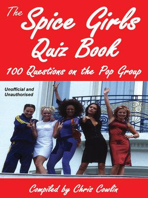 cover image of The Spice Girls Quiz Book
